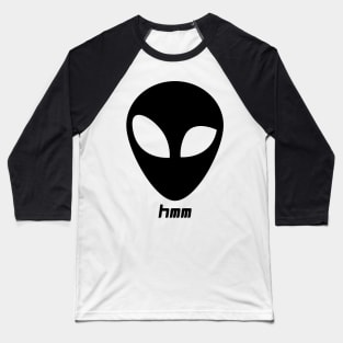 Skeptical Alien Baseball T-Shirt